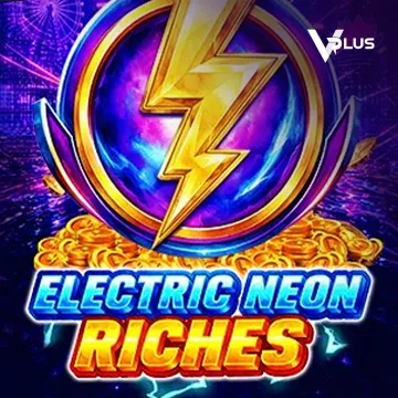 Electric Neon Riches - MEGABET808