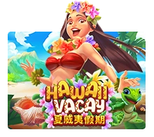 Hawaii Vacay - MEGABET808