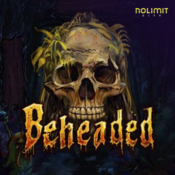 Beheaded - MEGABET808