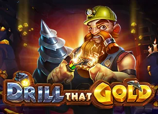 Drill That Gold - MEGABET808
