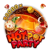 HOT POT PARTY - MEGABET808