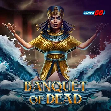 Banquet of Dead - MEGABET808