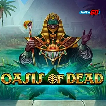 Oasis of Dead - MEGABET808