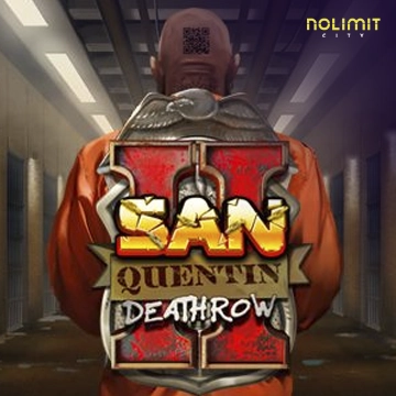 San Quentin 2: Death Row - MEGABET808