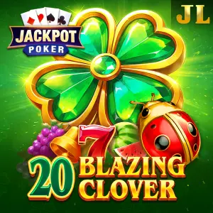 20 Blazing Clover - MEGABET808