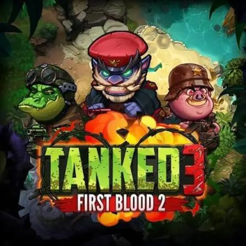 Tanked 3: First Blood 2 - MEGABET808